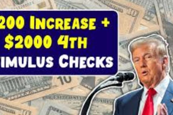 2025 $200 Monthly Boost and $2000 Fourth Stimulus Check What Low-Income, SSI, and SSDI Recipients Need to Know