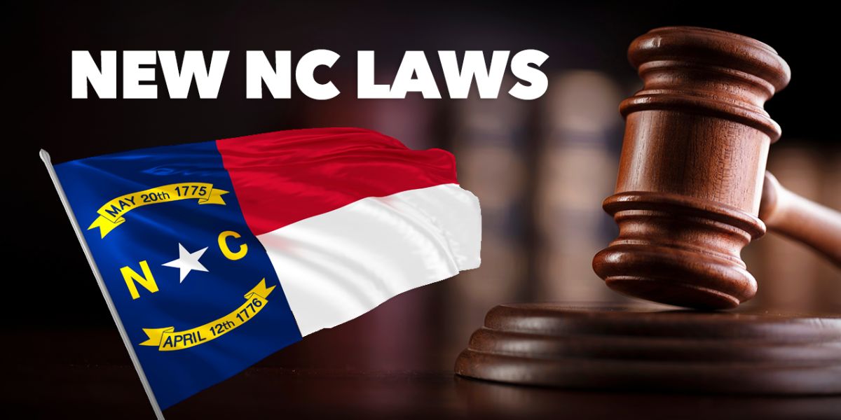 Get Prepared North Carolina’s New Laws Taking Effect in January 2025