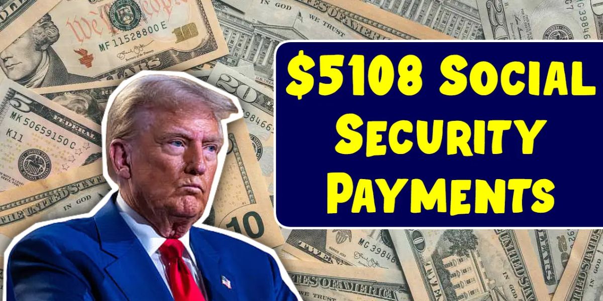 Up to $5,108 in Social Security Payments Coming to Your Account in Hours