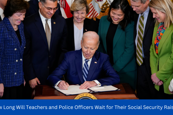 How Long Will Teachers and Police Officers Wait for Their Social Security Raises?