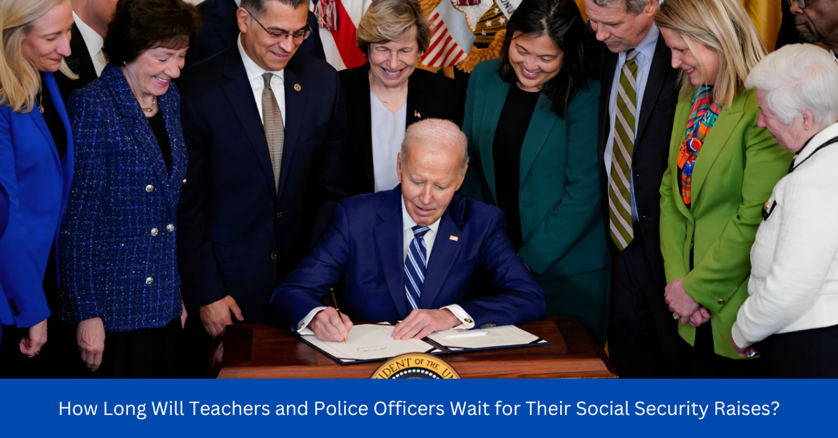 How Long Will Teachers and Police Officers Wait for Their Social Security Raises?