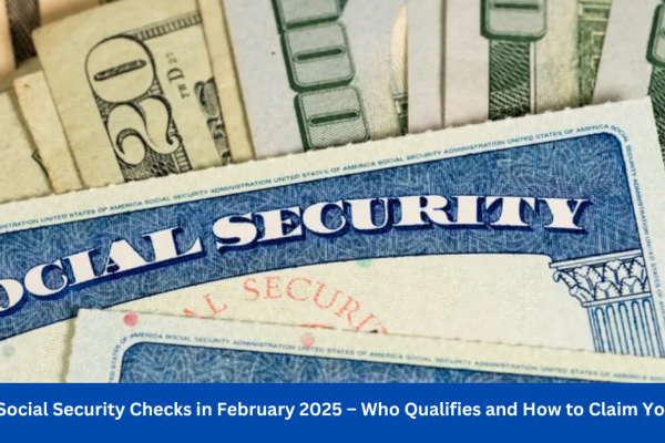 $2,000 Social Security Checks in February 2025